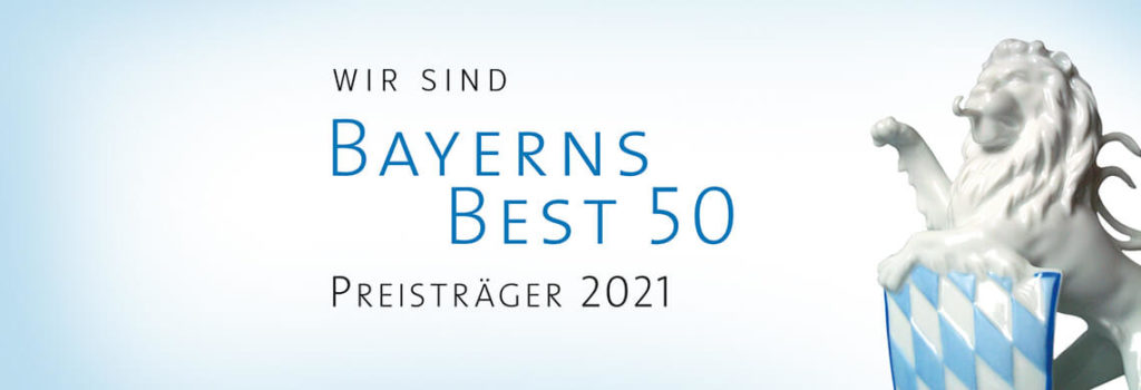Wir sind Bayerns Best 50 Preisträger 2021